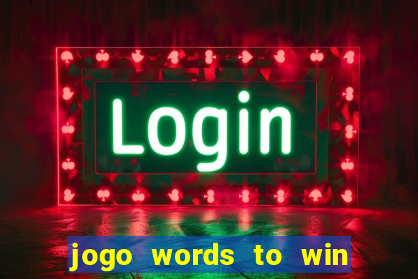 jogo words to win paga mesmo