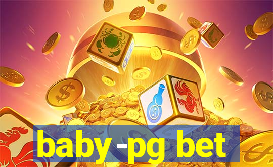 baby-pg bet