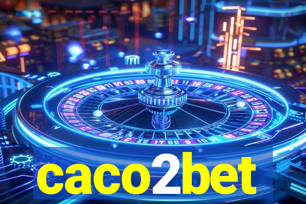 caco2bet