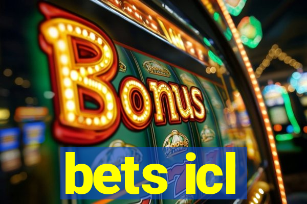 bets icl