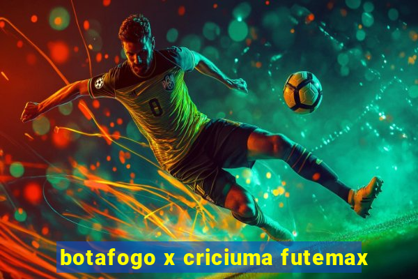 botafogo x criciuma futemax