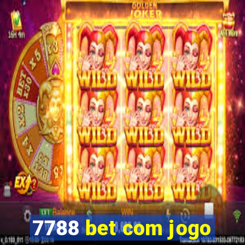 7788 bet com jogo