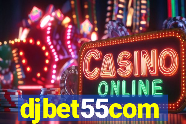 djbet55com