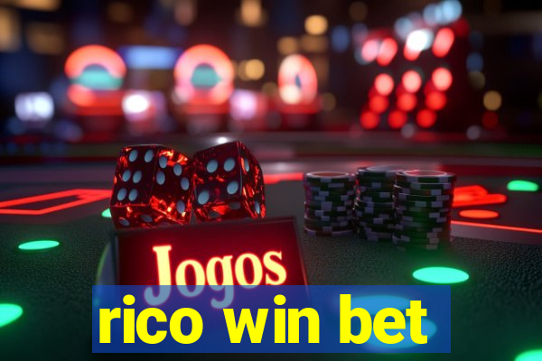 rico win bet