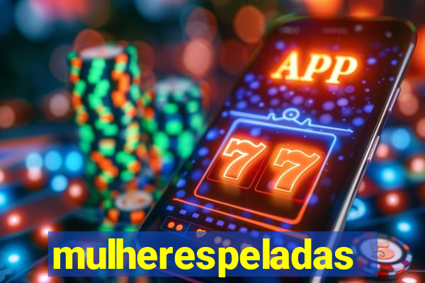 mulherespeladas