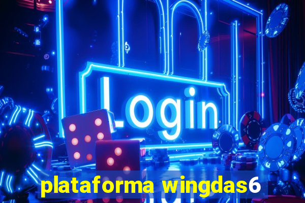 plataforma wingdas6