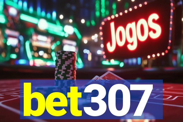 bet307