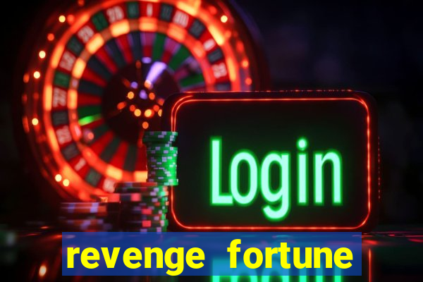 revenge fortune tiger 2