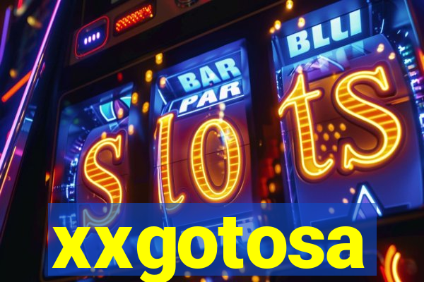 xxgotosa