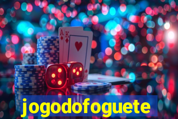 jogodofoguete