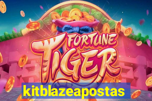 kitblazeapostas