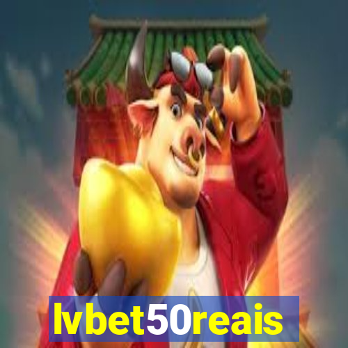 lvbet50reais