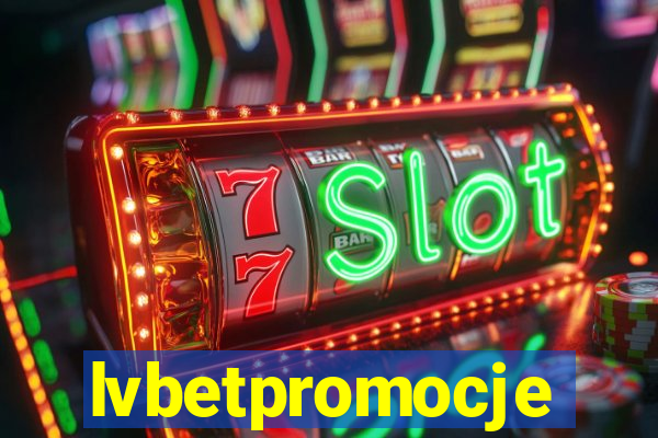 lvbetpromocje