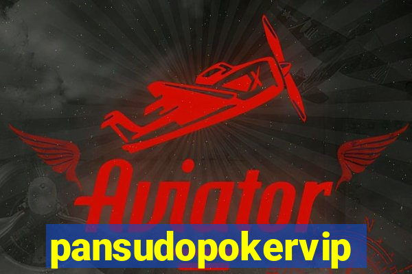 pansudopokervip.net