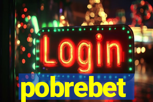 pobrebet