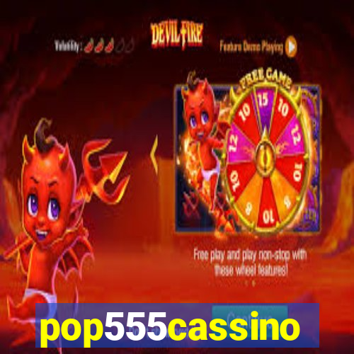 pop555cassino