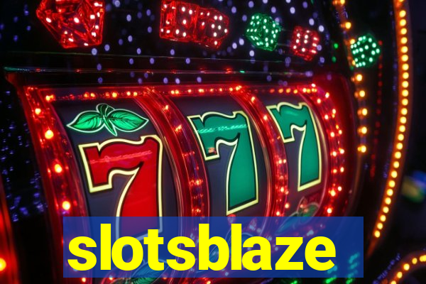 slotsblaze