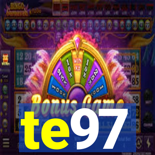 te97