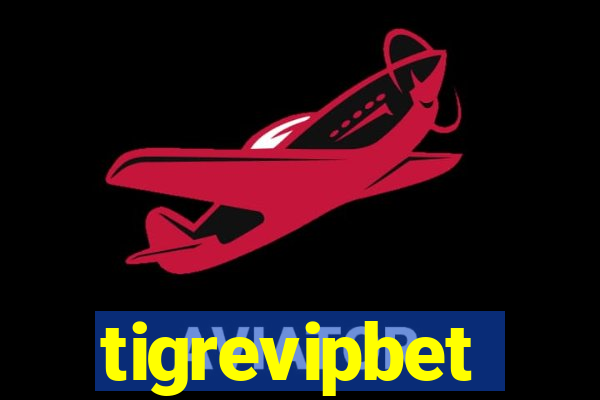 tigrevipbet