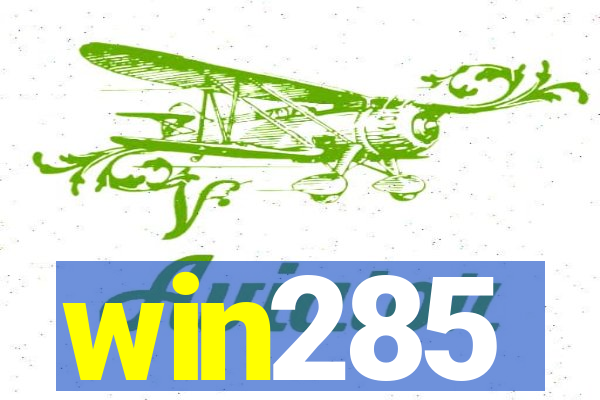 win285